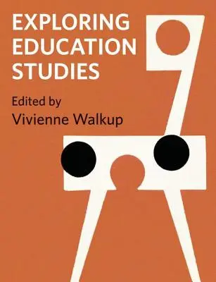 Skúmanie štúdia vzdelávania - Exploring Education Studies