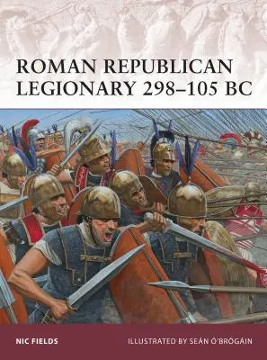 Rímska republikánska légia 298 - 105 pred n. l. - Roman Republican Legionary 298-105 BC