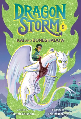 Dračia búrka #5: Kai a Boneshadow - Dragon Storm #5: Kai and Boneshadow