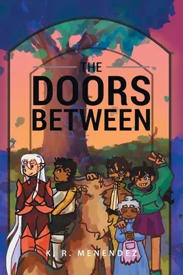 Dvere medzi - The Doors Between