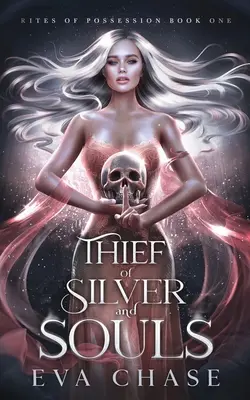 Zlodej striebra a duší - Thief of Silver and Souls