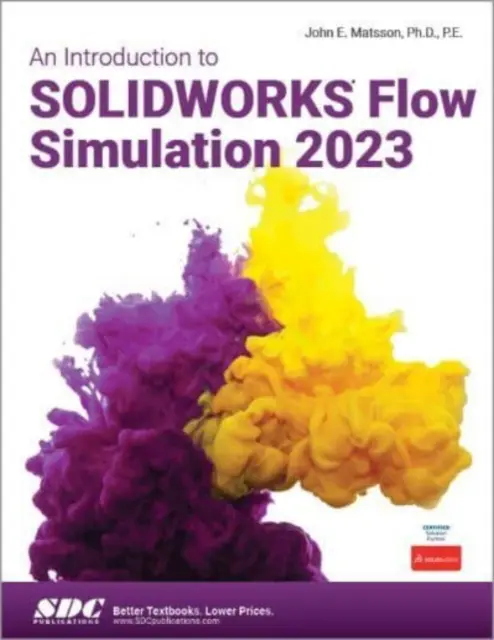 Úvod do simulácie prúdenia SOLIDWORKS 2023 - Introduction to SOLIDWORKS Flow Simulation 2023