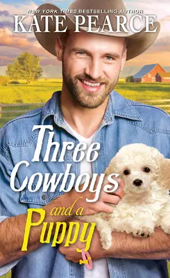 Traja kovboji a šteňa - Three Cowboys and a Puppy