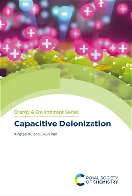 Kapacitná deionizácia - Capacitive Deionization