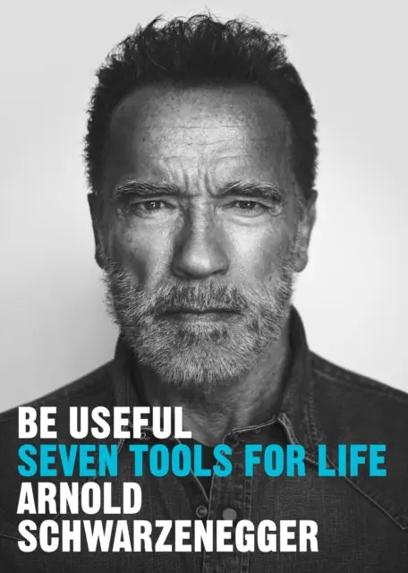 Buď užitočný - Sedem nástrojov pre život - Be Useful - Seven tools for life