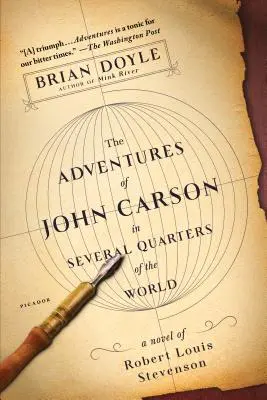 Dobrodružstvá Johna Carsona vo viacerých častiach sveta: Román Roberta Louisa Stevensona - The Adventures of John Carson in Several Quarters of the World: A Novel of Robert Louis Stevenson