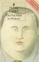 Tučný muž v dejinách - Fat Man in History