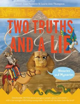 Dve pravdy a lož: Histórie a záhady - Two Truths and a Lie: Histories and Mysteries