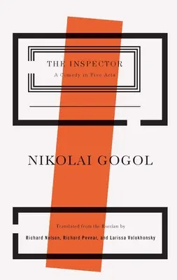 Inšpektor: Komédia v piatich dejstvách - The Inspector: A Comedy in Five Acts