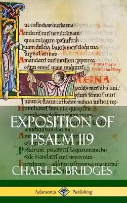 Výklad žalmu 119 (tvrdá väzba) - Exposition of Psalm 119 (Hardcover)