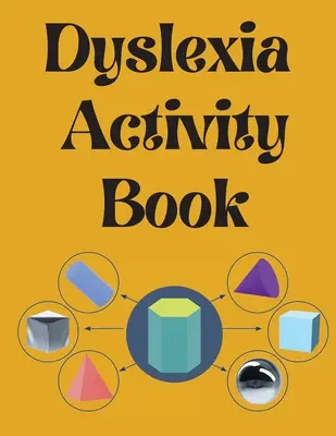 Kniha aktivít pre dyslektikov. vzdelávacia kniha. Obsahuje abecedu, čísla a ďalšie znaky, so štýlom písma určeným pre dyslexiu. - Dyslexia Activity Book.Educational book. Contains the alphabet, numbers and more, with font style designed for dyslexia.