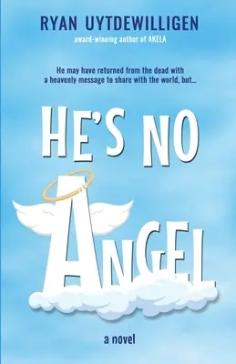 On nie je anjel - He's No Angel