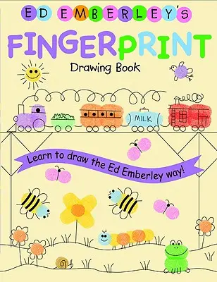 Kniha kreslenia odtlačkov prstov Eda Emberleyho - Ed Emberley's Fingerprint Drawing Book