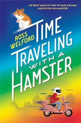 Cestovanie v čase so škrečkom - Time Traveling with a Hamster