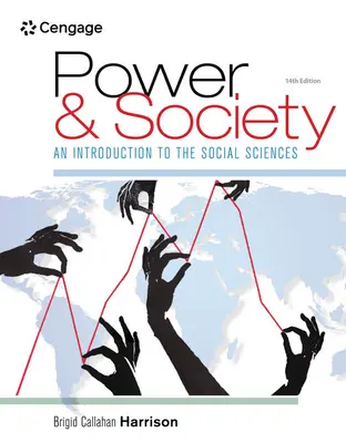 Moc a spoločnosť: Úvod do spoločenských vied - Power and Society: An Introduction to the Social Sciences