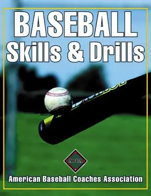 Baseballové zručnosti a cvičenia - Baseball Skills & Drills