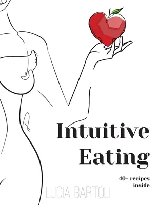 Intuitívne stravovanie - Intuitive Eating