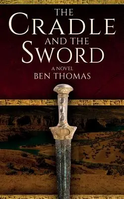 Kolíska a meč - The Cradle and the Sword
