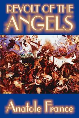 Vzbura anjelov by Anatole France, Science Fiction - Revolt of the Angels by Anatole France, Science Fiction