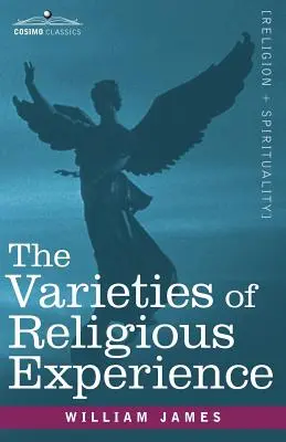Rozmanitosti náboženskej skúsenosti - The Varieties of Religious Experience