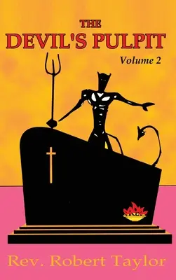 Diablova kazateľnica, druhý diel - Devil's Pulpit Volume Two