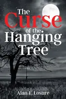 Kliatba visiaceho stromu - The Curse of the Hanging Tree