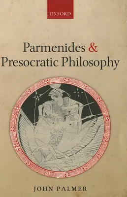 Parmenides a presokratická filozofia - Parmenides and Presocratic Philosophy