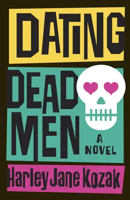 Rande s mŕtvymi mužmi - Dating Dead Men