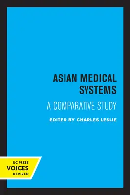 Ázijské lekárske systémy: Porovnávacia štúdia - Asian Medical Systems: A Comparative Study