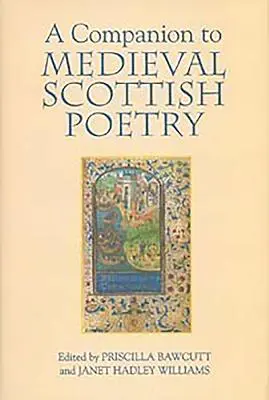 Sprievodca stredovekou škótskou poéziou - A Companion to Medieval Scottish Poetry