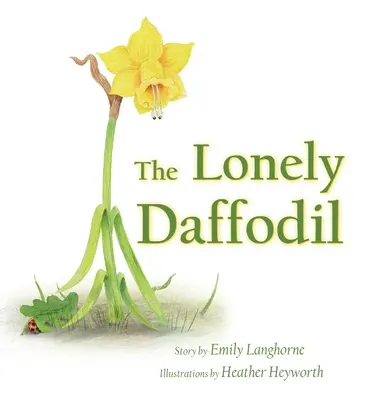 Osamelý narcis - The Lonely Daffodil