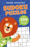 Hlavolamy: Sudoku hádanky - viac ako 80 dômyselných aktivít - Brain Twisters: Sudoku Puzzles - Over 80 Ingenious Activities