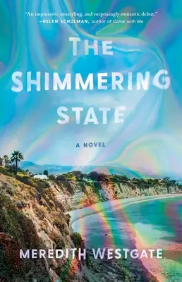 Trblietavý stav - The Shimmering State