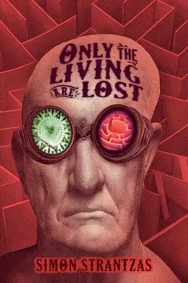 Len živí sú stratení - Only the Living Are Lost