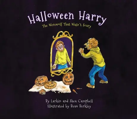 Halloween Harry: Vlkolak, ktorý nebol strašidelný - Halloween Harry: The Werewolf That Wasn't Scary