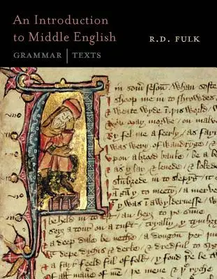 Úvod do strednej angličtiny: Úvod do stredovekého jazyka: gramatika a texty - An Introduction to Middle English: Grammar and Texts
