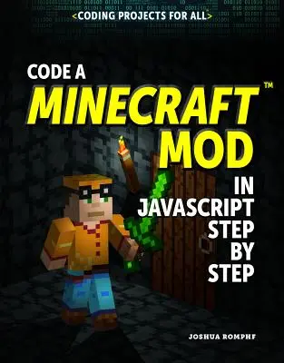 Kódovanie modulu Minecraft(r) v jazyku JavaScript krok za krokom - Code a Minecraft(r) Mod in JavaScript Step by Step