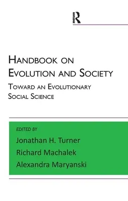 Príručka o evolúcii a spoločnosti: Na ceste k evolučnej sociálnej vede - Handbook on Evolution and Society: Toward an Evolutionary Social Science