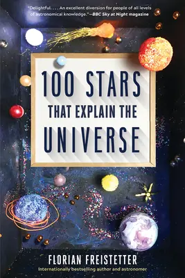 100 hviezd, ktoré vysvetľujú vesmír - 100 Stars That Explain the Universe