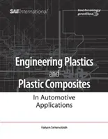 Technické plasty a plastové kompozity v automobilovom priemysle - Engineering Plastics and Plastic Composites in Automotive Applications