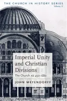 Cisárska jednota a kresťanská rozpoltenosť - Imperial Unity and Christian Divisi