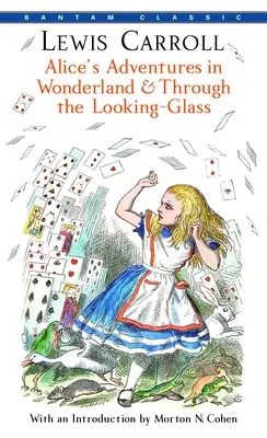 Alice's Adventures in Wonderland and Through the Looking-Glass (Alicine dobrodružstvá v krajine zázrakov a cez zrkadlo) - Alice's Adventures in Wonderland and Through the Looking-Glass