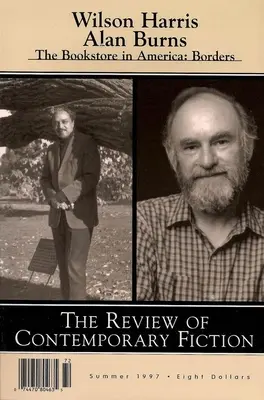 Recenzia súčasnej beletrie: Wilson Harris / Alan Burns: Leto 1997 - Review of Contemporary Fiction: Wilson Harris / Alan Burns: Summer 1997