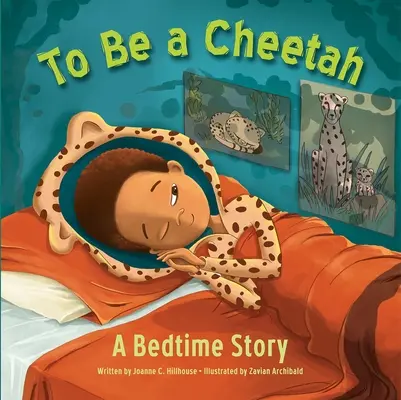Byť gepardom príbeh na dobrú noc - To Be a Cheetah a Bedtime Story