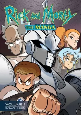 Rick a Morty: Vstúpte do roboty, Morty! - Rick and Morty: The Manga Vol. 1 -- Get in the Robot, Morty!