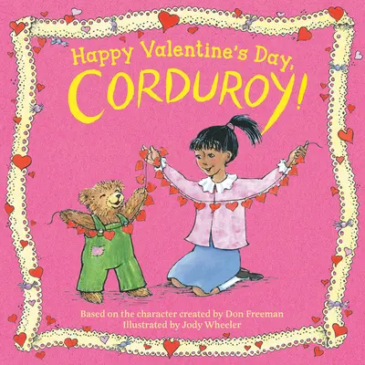 Šťastný Valentín, Corduroy! - Happy Valentine's Day, Corduroy!
