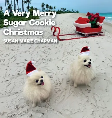 Veľmi veselé Vianoce s cukrovými koláčikmi - A Very Merry Sugar Cookie Christmas