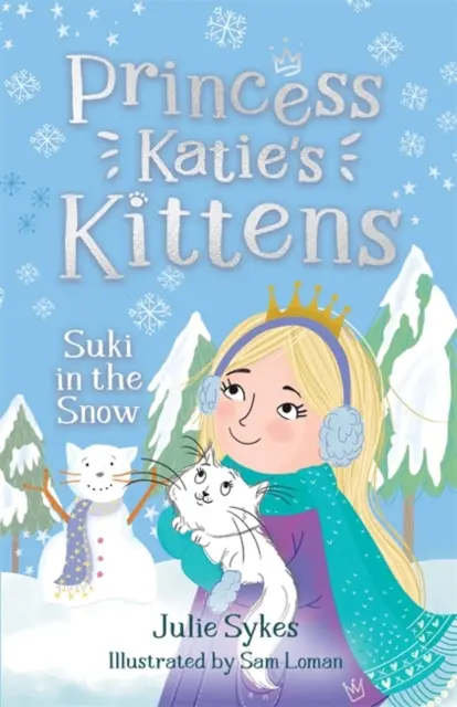 Suki na snehu (Princezná Katie má mačiatka 3) - Suki in the Snow (Princess Katie's Kittens 3)