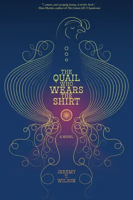 Prepelica, ktorá nosí košeľu - The Quail Who Wears the Shirt