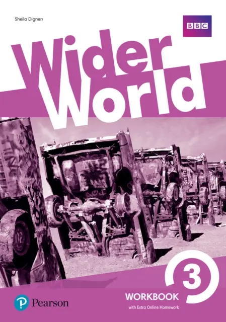 Pracovný zošit Širší svet 3 s dodatočným balíkom domácich úloh online - Wider World 3 Workbook with Extra Online Homework Pack